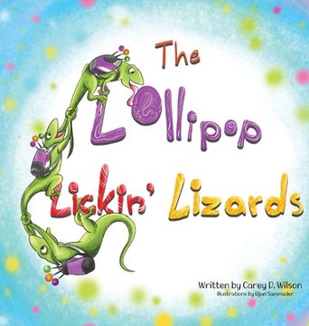 portada The Lollipop Lickin' Lizards (en Inglés)