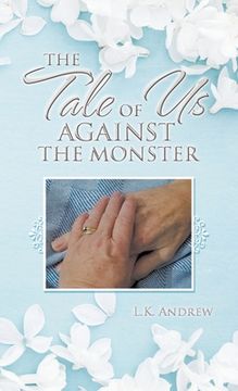 portada The Tale of Us Against the Monster (en Inglés)