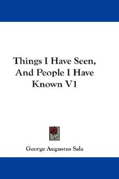 portada things i have seen, and people i have known v1