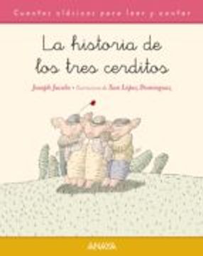 La historia de los tres cerditos