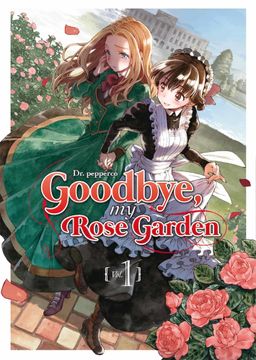 portada Goodbye, my Rose Garden 1