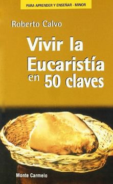 portada Vivir la Eucaristia en 50 Claves