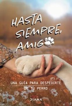 portada Hasta siempre, amigo perro