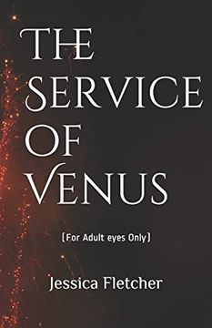 portada The Service of Venus: For Adult Eyes Only (en Inglés)