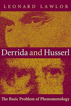 portada Derrida and Husserl: The Basic Problem of Phenomenology (en Inglés)
