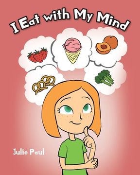 portada I Eat with My Mind (en Inglés)