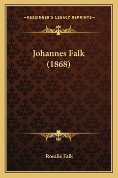 portada Johannes Falk (1868) (en Alemán)