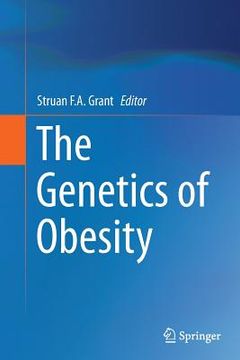 portada The Genetics of Obesity (in English)
