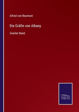 portada Die Gräfin von Albany: Zweiter Band (en Alemán)