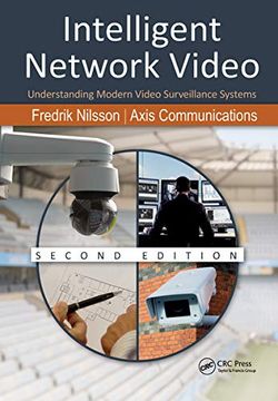 portada Intelligent Network Video: Understanding Modern Video Surveillance Systems, Second Edition (en Inglés)