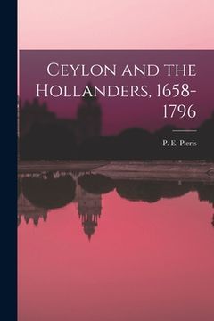 portada Ceylon and the Hollanders, 1658-1796 (en Inglés)