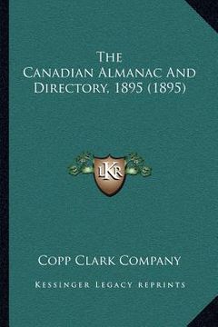 portada the canadian almanac and directory, 1895 (1895) (en Inglés)