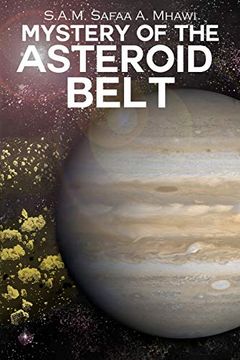 portada Mystery of the Asteroid Belt (in English)