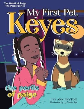 portada My First Pet, Keyes: The Perils of Paige (en Inglés)