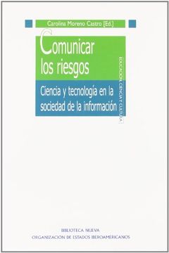 portada Comunicar los Riesgos. Ciencia y Tecnología en la Sociedad de la Información (in Spanish)