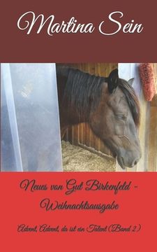 portada Neues von Gut Birkenfeld: Advent, Advent, da ist ein Talent (in German)