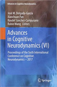 Libro Advances in Cognitive Neurodynamics (Vi): Proceedings of the ...
