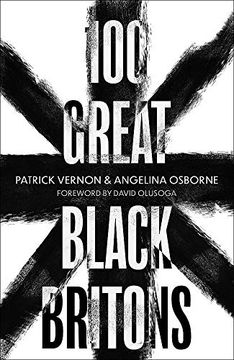 portada 100 Great Black Britons (en Inglés)