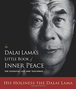 portada The Dalai Lama's Little Book of Inner Peace: The Essential Life and Teachings (in English)