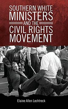 portada Southern White Ministers and the Civil Rights Movement (Hardback) (en Inglés)