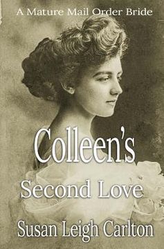 portada Colleen's Second Love: Love After Forty (in English)