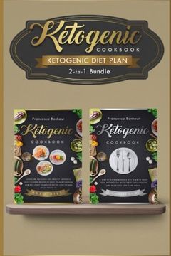 portada Ketogenic diet Plan: Reset Your Metabolism With these Easy, Healthy and Delicious Ketogenic Recipes! (Lose Weight on Your Own terms!) (Volume 1)
