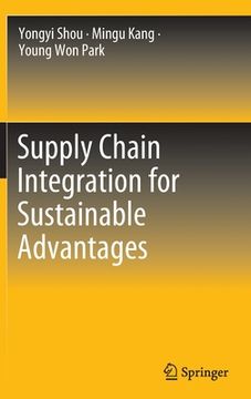 portada Supply Chain Integration for Sustainable Advantages (in English)