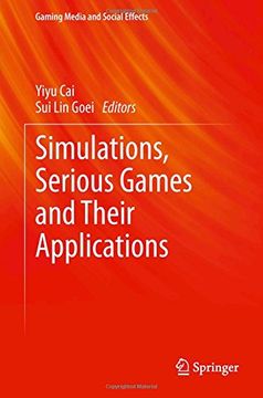 portada Simulations, Serious Games and Their Applications (Gaming Media and Social Effects)