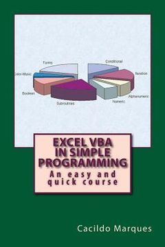 Excel VBA in simple programming: An easy and quick course (en Inglés)