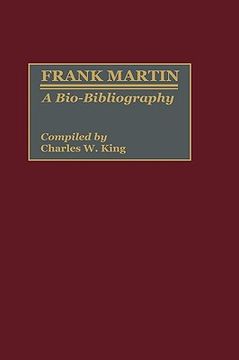 portada frank martin: a bio-bibliography (en Inglés)