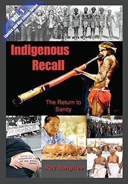 portada Indigenous Recall  (Vol. 1, Lipstick and War Crimes Series): The Return to Sanity