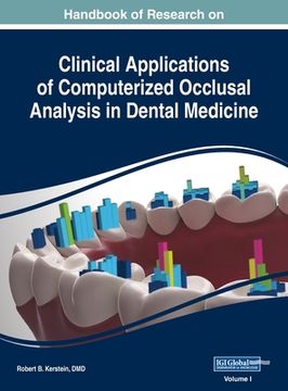 portada Handbook of Research on Clinical Applications of Computerized Occlusal Analysis in Dental Medicine, VOL 1 (en Inglés)