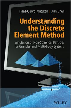 portada Understanding the Discrete Element Method: Simulation of Non-Spherical Particles for Granular and Multi-Body Systems (in English)