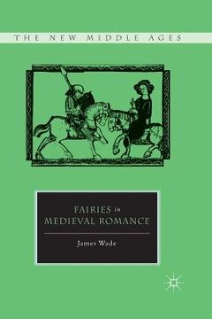 portada Fairies in Medieval Romance (en Inglés)