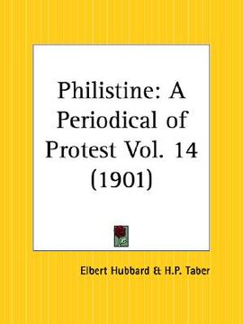 portada philistine: a periodical of protest, december 1901 to may 1902 (in English)