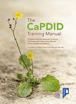 portada The Capdid Training Manual: A Trauma-Informed Approach to Caring for People With a Personality Disorder and an Intellectual Disability (en Inglés)