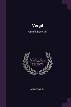 portada Vergil: Aeneid, Book VIII (en Inglés)
