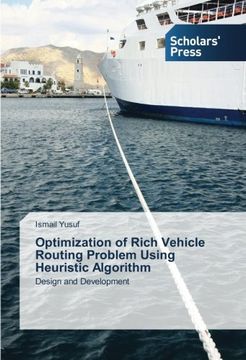 portada Optimization of Rich Vehicle Routing Problem Using Heuristic Algorithm: Design and Development