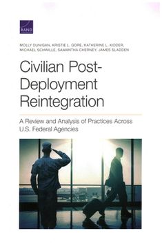 portada Civilian Post-Deployment Reintegration: A Review and Analysis of Practices Across U.S. Federal Agencies