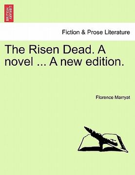 portada the risen dead. a novel ... a new edition. (en Inglés)