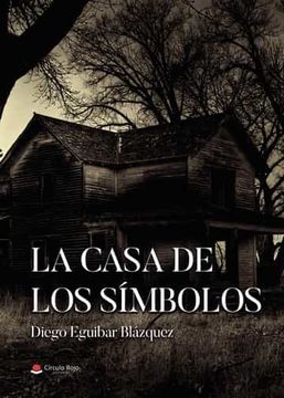 portada La Casa de los Simbolos (in Spanish)