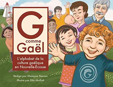 portada G Comme Gaël: L'alphabet de la Culture Gaélique en Nouvelle-Écosse (en Francés)