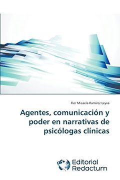 portada Agentes, comunicación y poder en narrativas de psicólogas clínicas