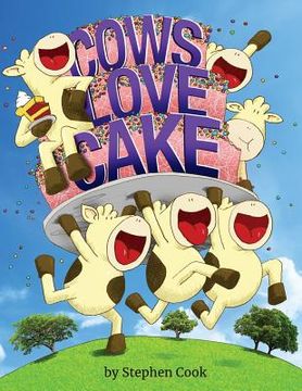 portada Cows Love Cake (en Inglés)