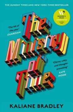 portada The Ministry of Time: The romantic, sci-fi, comedic, literary, genre-defying bestseller