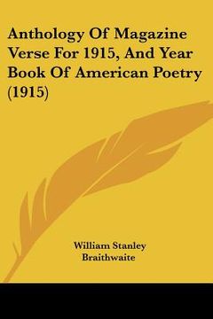 portada anthology of magazine verse for 1915, and year book of american poetry (1915) (en Inglés)