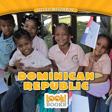 portada Dominican Republic (Look! Books: Hello Neighbor) (in English)
