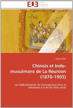 portada Chinois Et Indo-Musulmans de La Reunion (1870-1905)