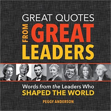 portada Great Quotes from Great Leaders: Words from the Leaders Who Shaped the World