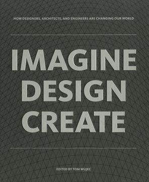Imagine, Design, Create (en Inglés)